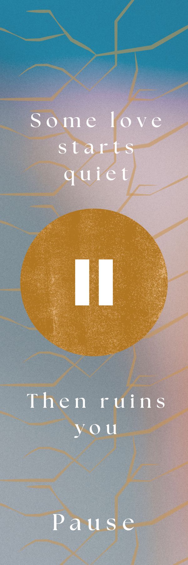 Pause Bookmark (Choose Your Quote)