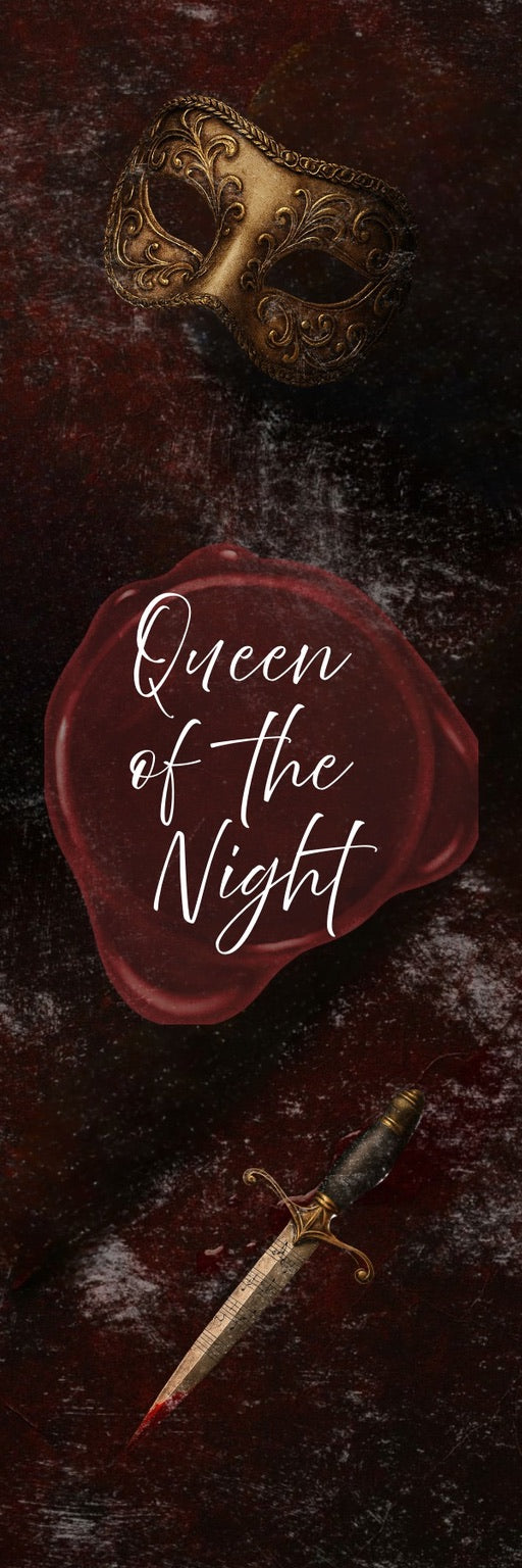 Queen of the Night Bookmark (Choose Your Quote)